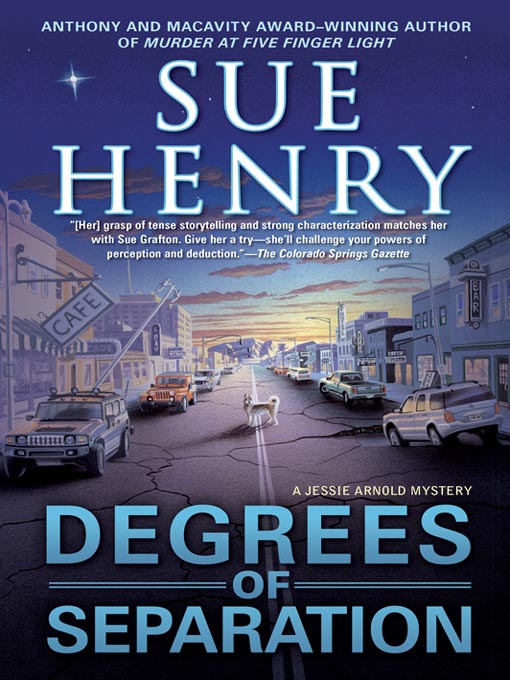Title details for Degrees of Separation by Sue Henry - Wait list